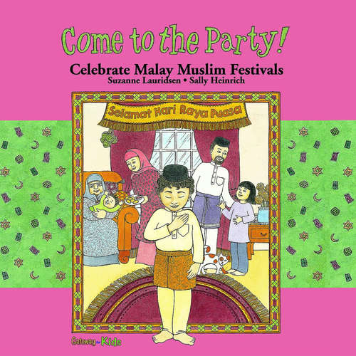 Audiobook Celebrate Malay Muslim Festivals - Suzanne Lauridsen - Akie Kotabe
