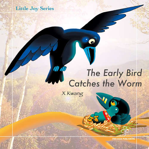 Audiobook The Early Bird Catches the Worm - X Kwang - Elizabeth Morse