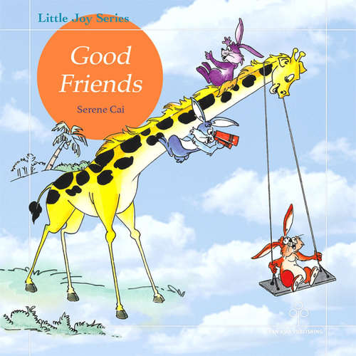 Audiobook Good Friends - Serene Cai - Elizabeth Morse