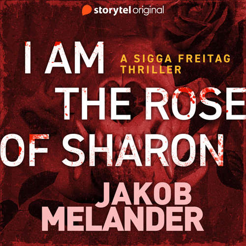 Audiobook I am the Rose of Sharon - Jakob Melander - Jeff Harding