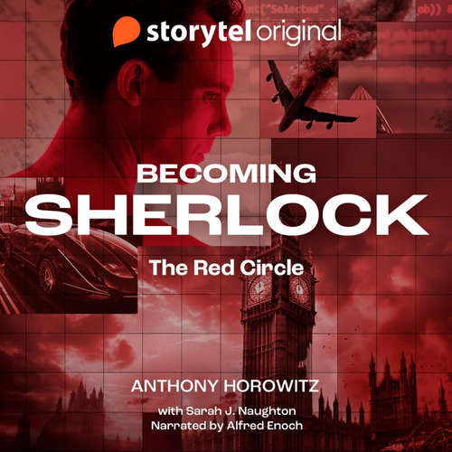 Audiobook Becoming Sherlock - The Red Circle - Sarah J. Naughton - Alfred Enoch
