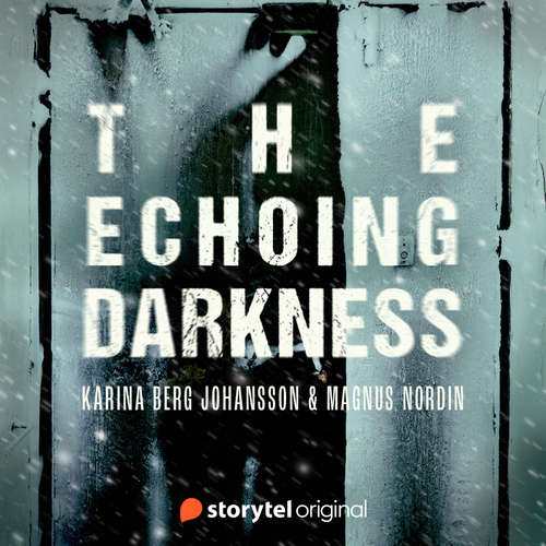 Audiobook The Echoing Darkness - Magnus Nordin - Stephanie Racine