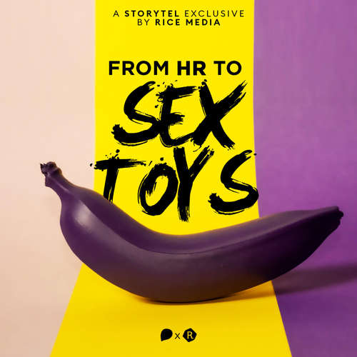 Audiobook Meet The Singaporean Woman Who Went From Corporate HR To Selling Sex Toys - RICE media - Vera Chok