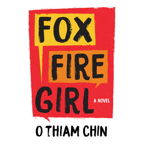 Audiobook Fox Fire Girl - Thiam O Chin - Benjamin Chow