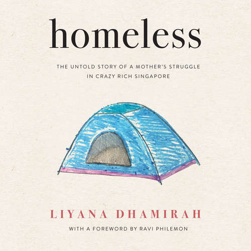 Audiobook Homeless - Liyana Dhamirah - Anita Kapoor