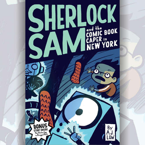 Audiobook Sherlock Sam and the Comic Book Caper in New York - A.J. Low - Andrew Marko