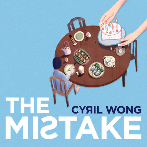 Audiobook The Mistake - Cyril Wong - Benjamin Chow