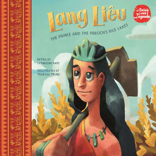Audiobook Lang Liêu: The Prince and the Precious Rice Cakes - Catherine Khoo - Paul Courtenay Hyu