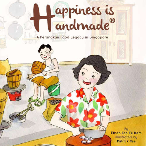 Audiobook Happiness is Handmade - Ethan Ee Hom Tan - Leonie Koh