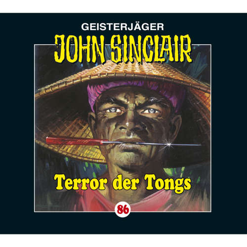 Hoerbuch John Sinclair, Folge 86: Terror der Tongs - Jason Dark - Frank Glaubrecht Hoerbuch John Sinclair, Folge 86: Terror der Tongs - Jason Dark - Frank Glaubrecht
