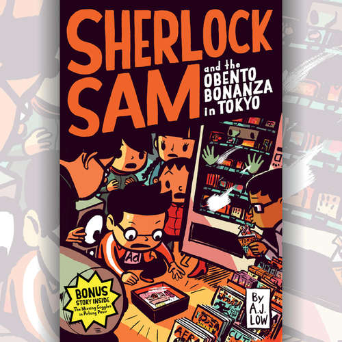 Audiobook Sherlock Sam and the Obento Bonanza in Tokyo - A.J. Low - Andrew Marko