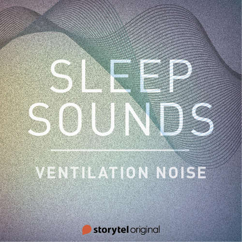 Audiobook Ventilation Noise - Patricio Samuelsson - Sleep Sounds