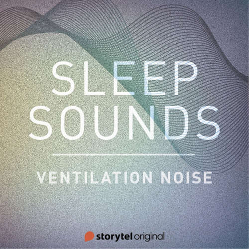 Audiobook Ventilation Noise - Patricio Samuelsson - Sleep Sounds