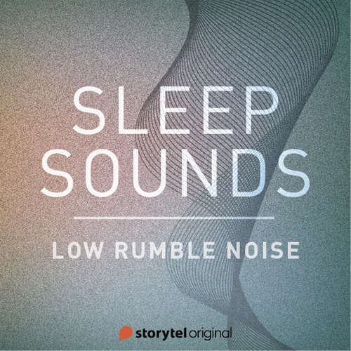 Audiobook Low Rumble Noise - Patricio Samuelsson - Sleep Sounds