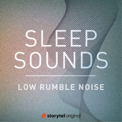 Audiobook Low Rumble Noise - Patricio Samuelsson - Sleep Sounds