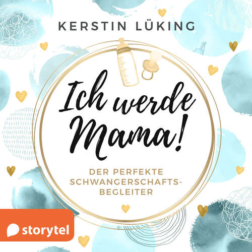 Hoerbuch Ich werde Mama! - Kerstin Lüking - Kerstin Lüking