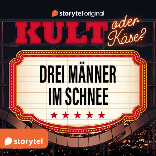 Hoerbuch Kult oder Käse? - "Drei Männer im Schnee" - Tommy Krappweis - Tommy Krappweis