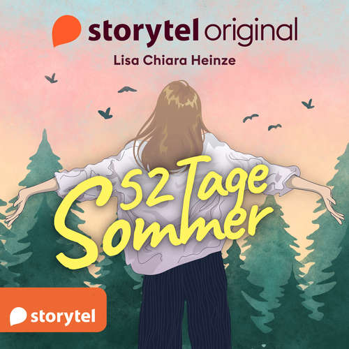 Hoerbuch 52 Tage Sommer - Lisa Chiara Heinze - Jenny Laura Bischoff