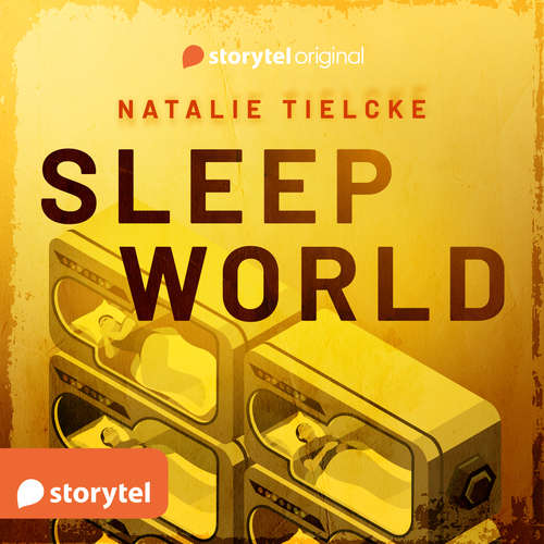 Hoerbuch Sleep World - Natalie Tielcke - Ferdi Özten