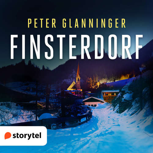 Hoerbuch Finsterdorf - Peter Glanninger - Harald Schröpfer