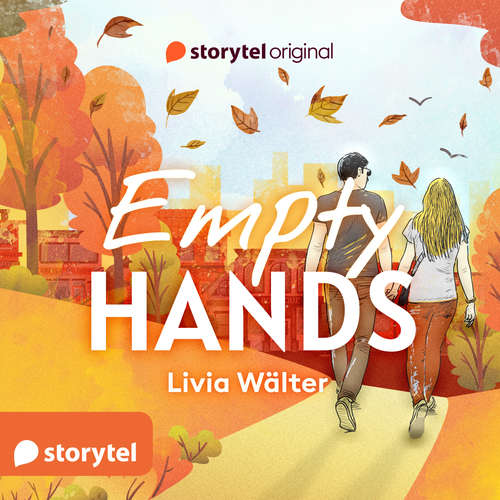 Hoerbuch Empty Hands - Livia Wälter - Louis Friedemann Thiele