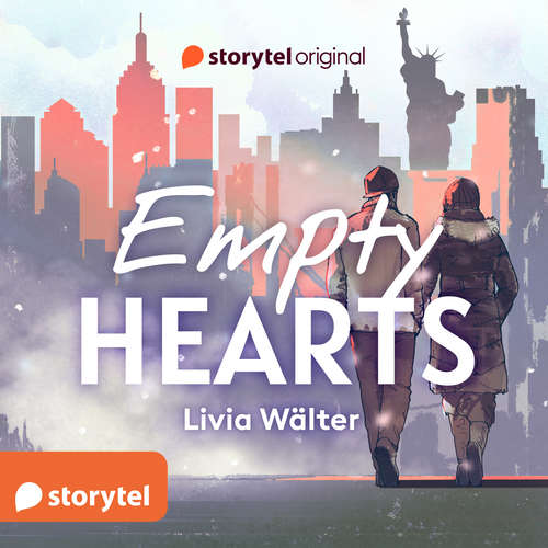 Hoerbuch Empty Hearts - Livia Wälter - Rosa Thormeyer