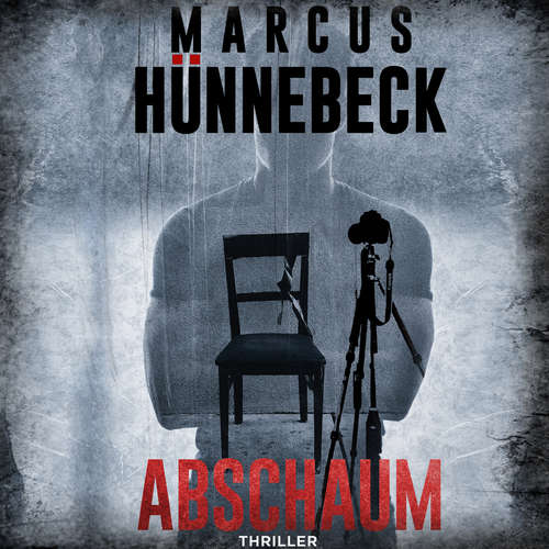 Hoerbuch Abschaum - Der Leibwächter, Band 2 - Marcus Hünnebeck - Cornelia Prescher