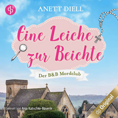 Hoerbuch Eine Leiche zur Beichte - Anett Diell - Anja Kalischke-Bäuerle