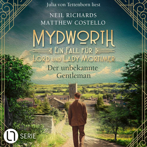 Hoerbuch Der unbekannte Gentleman - Matthew Costello - Julia von Tettenborn