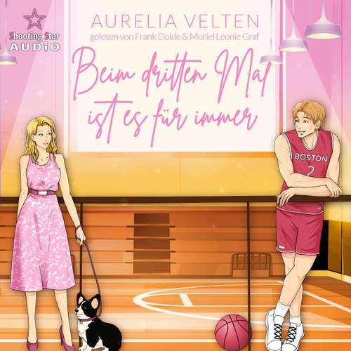 Hoerbuch Beim dritten Mal ist es für immer - Aurelia Velten - Frank Dolde