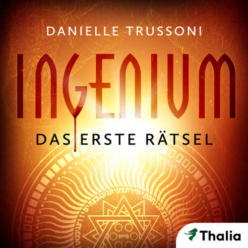 Hoerbuch Ingenium - Danielle Trussoni - Tim Gössler