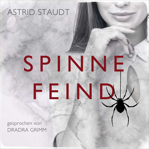 Hoerbuch Spinnefeind - Astrid Staudt - Dradra Grimm