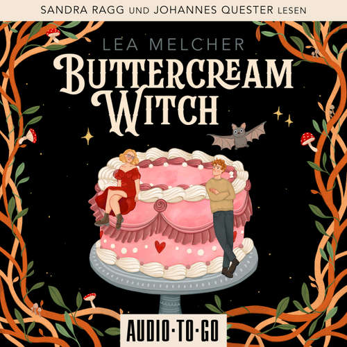 Hoerbuch Buttercream Witch - Lea Melcher - Sandra Ragg
