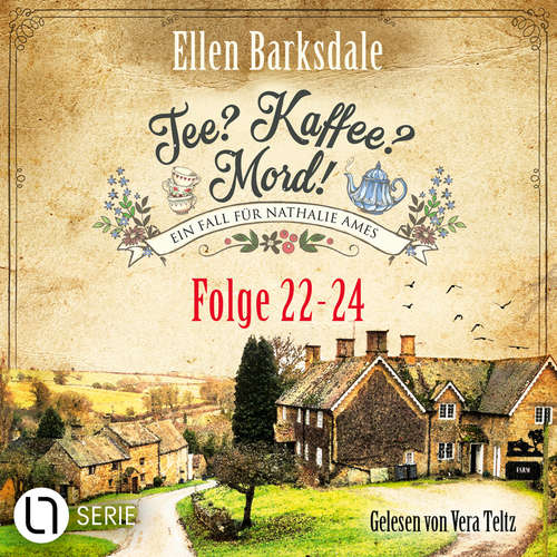 Hoerbuch Tee? Kaffee? Mord! - Sammelband 08 - Folge 22-24 - Ellen Barksdale - Vera Teltz