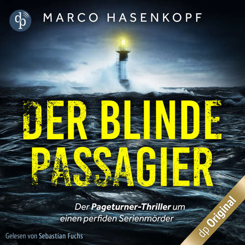 Hoerbuch Der blinde Passagier - Marco Hasenkopf - Sebastian Fuchs