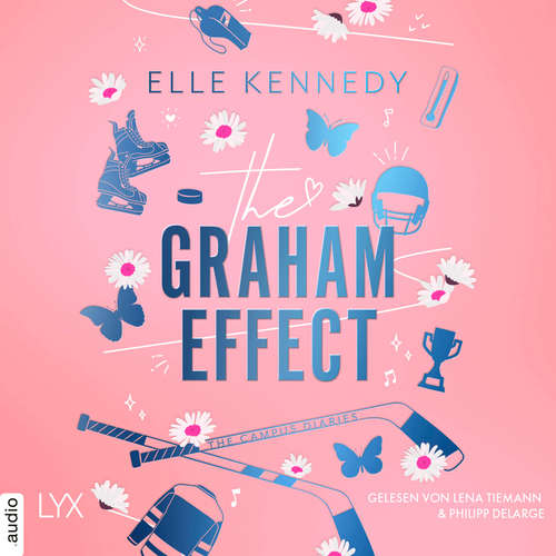 Hoerbuch The Graham Effect - Elle Kennedy - Lena Tiemann