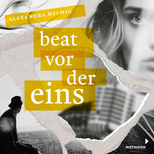 Hoerbuch Beat vor der Eins - Alexandra Helmig - Alexandra Helmig