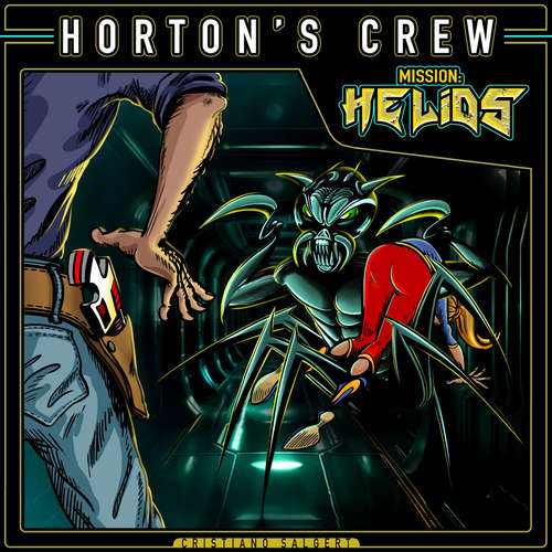 Hoerbuch Horton's Crew - Mission: Helios - Cristiano Salgert - Kirsten Köhler