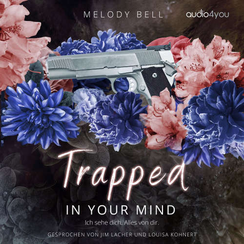 Hoerbuch Trapped In Your Mind - Melody Bell - Jim Lacher