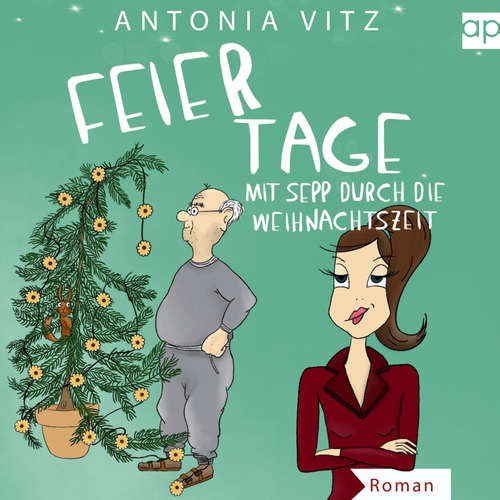 Hoerbuch Feiertage - Antonia Vitz - Ilona Lindenbauer