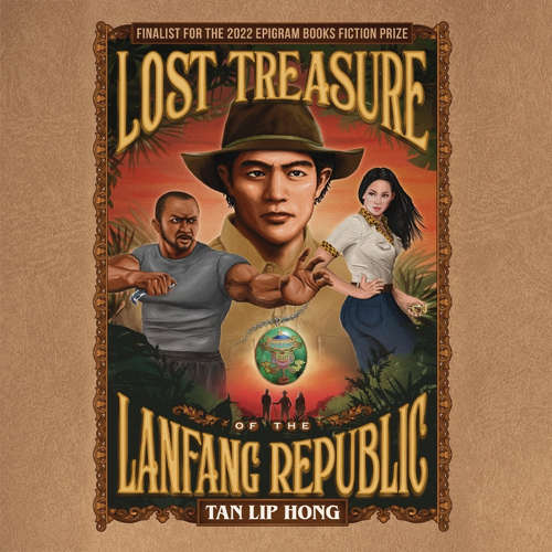 Audiobook Lost Treasure of the Lanfang Republic, The - Tan Lip Hong - Trev Neo