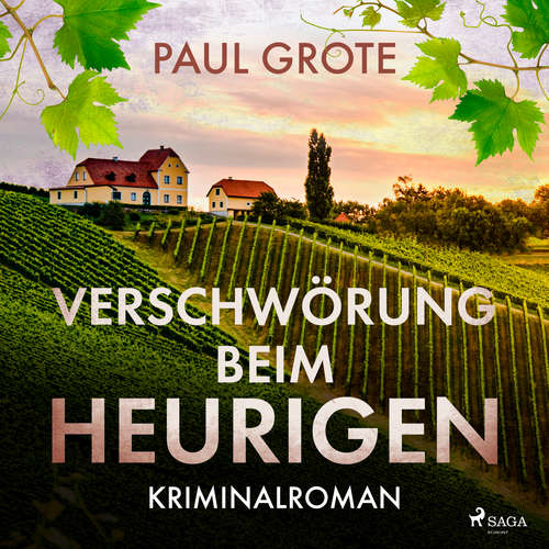 Hoerbuch Verschwörung beim Heurigen - Paul Grote - Sebastian Dunkelberg