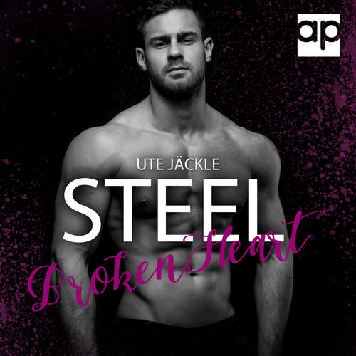 Hoerbuch Steel - Broken Heart - Ute Jäckle - Simone Strohmeier