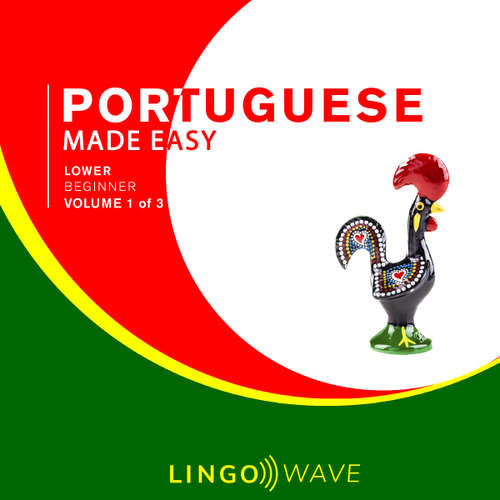 Audiobook Portuguese Made Easy - Lower beginner - Volume 1 of 3 -  - Lingo Wave