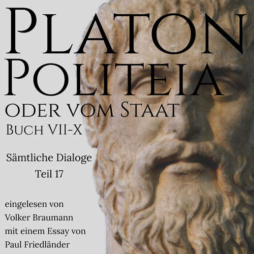 Hoerbuch Politeia oder vom Staat - Platon - Volker Braumann