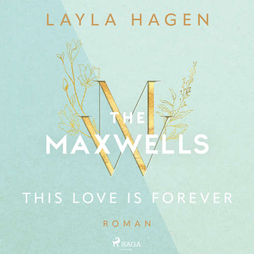 Hoerbuch This Love is Forever - Layla Hagen - Lisa Rauen