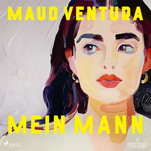 Hoerbuch Mein Mann - Maud Ventura - Stefanie Wittgenstein