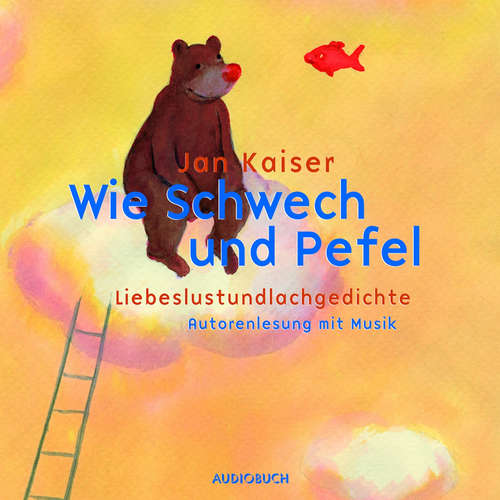 Hoerbuch Wie Schwech und Pefel - Jan Kaiser - Jan Kaiser