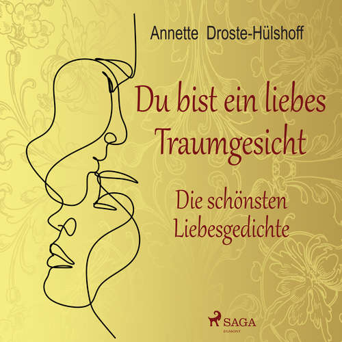 Hoerbuch Du bist ein liebes Traumgesicht. Die schönsten Liebesgedichte - Annette von Droste-Hülshoff - Philipp Schepmann