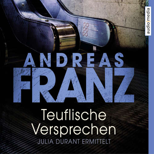 Hoerbuch Teuflische Versprechen - Andreas Franz - Julia Fischer